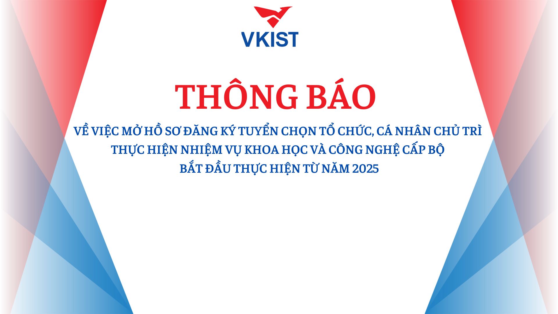 Thông báo về việc mở hồ sơ đăng ký tuyển chọn tổ chức, cá nhân chủ trì thực hiện nhiệm vụ khoa học và Goodd88 trò chơi đa dạng cấp Bộ bắt đầu thực hiện từ năm 2025