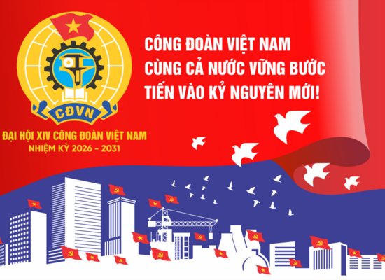Đẩy mạnh tuyên truyền Đại hội XIV Công đoàn Việt Nam